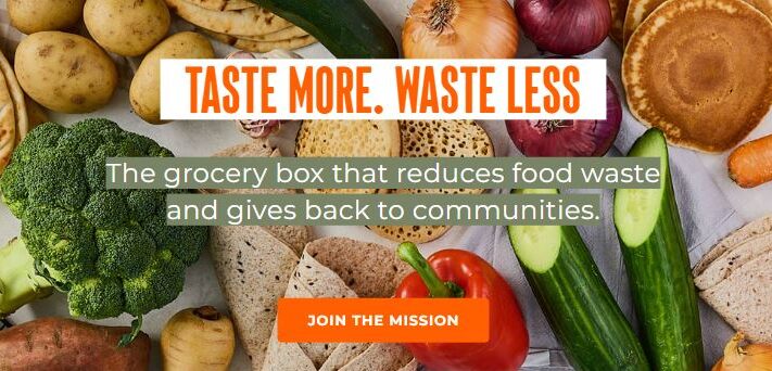 earth and wheat main desktop A variety of fresh vegetables, bread, and potatoes with text, "Taste More. Waste Less. The grocery box that reduces food waste and gives back to communities." Button: "Join the Mission.