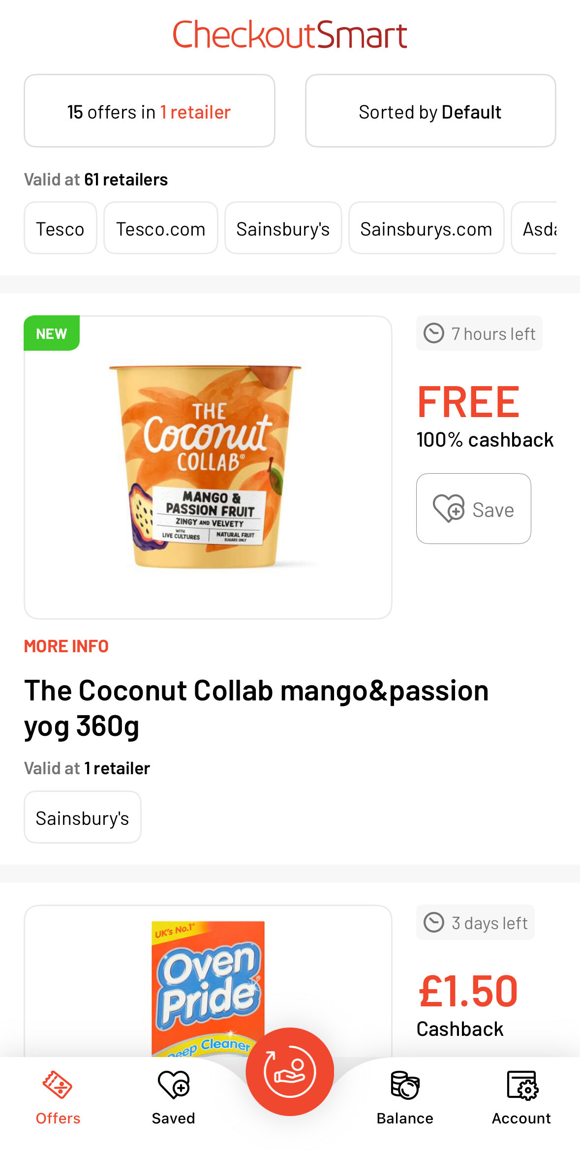 CheckoutSmart unused image 2 Screenshot of the CheckoutSmart app showing a free coconut mango yogurt cashback offer at Sainsbury’s and a £1.50 cashback offer on Oven Pride.