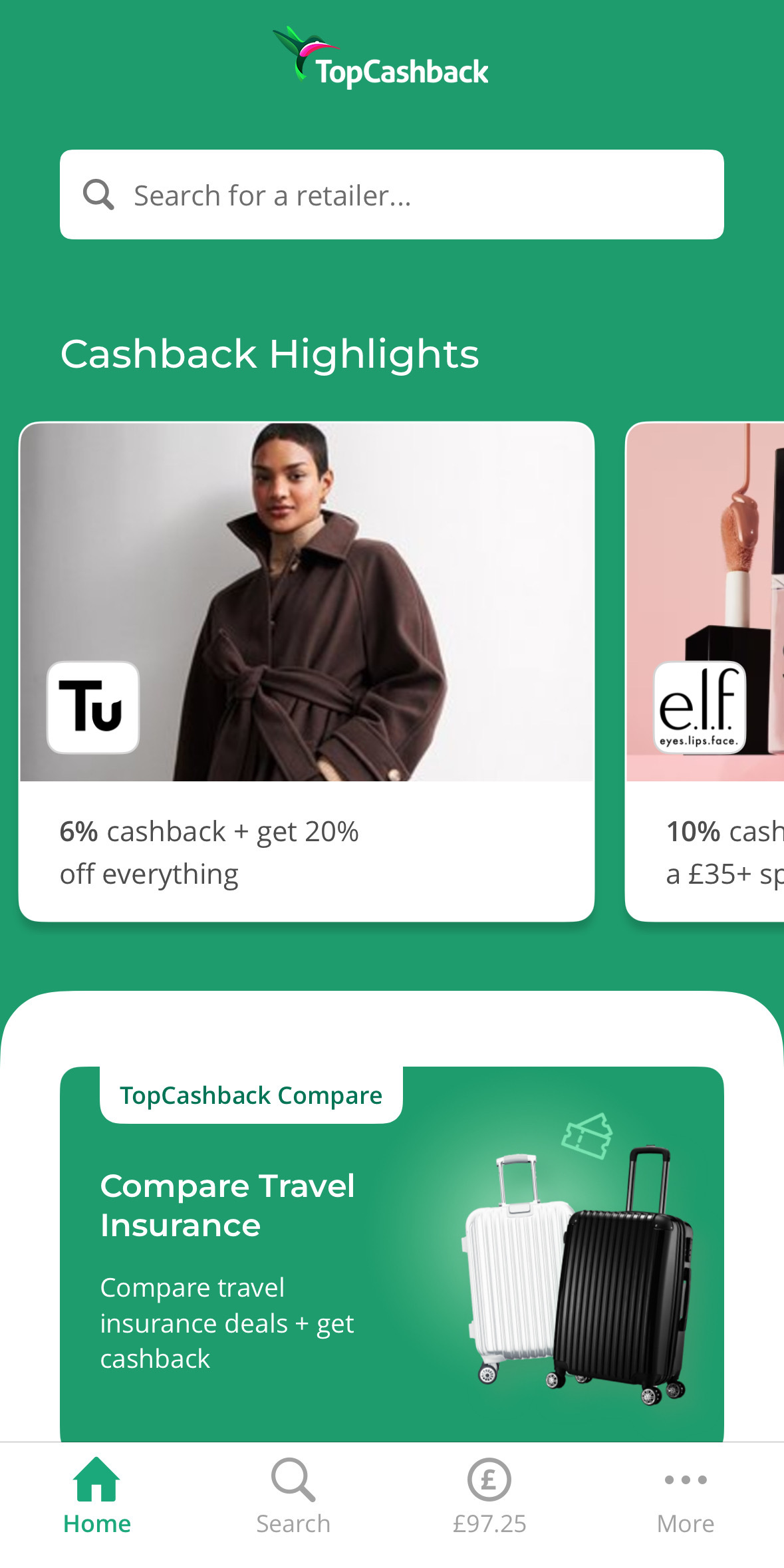 TopCashback app Screenshot of the TopCashback app showing cashback highlights, including 6% cashback and 20% off at Tu, and a section to compare travel insurance. Navigation bar is visible at the bottom.