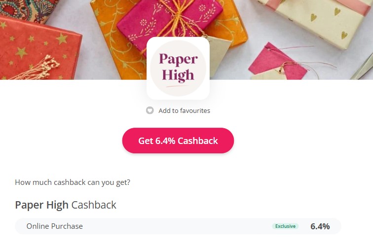 paper high cashback Screenshot showing "Paper High Cashback" offer with a 6.4% cashback rate on online purchases, featuring wrapped gift boxes in the background.