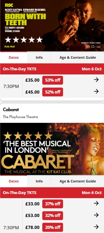 tkts oct 2025 mobile Screenshot showing discounted ticket prices for "Born With Teeth" and "Cabaret" at London theatres, with savings details for shows on Monday, October 6.
