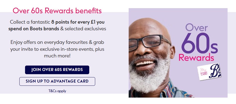 Promotional banner for Over 60s Rewards, featuring a smiling older man and details about earning points on Boots brands and exclusive offers.