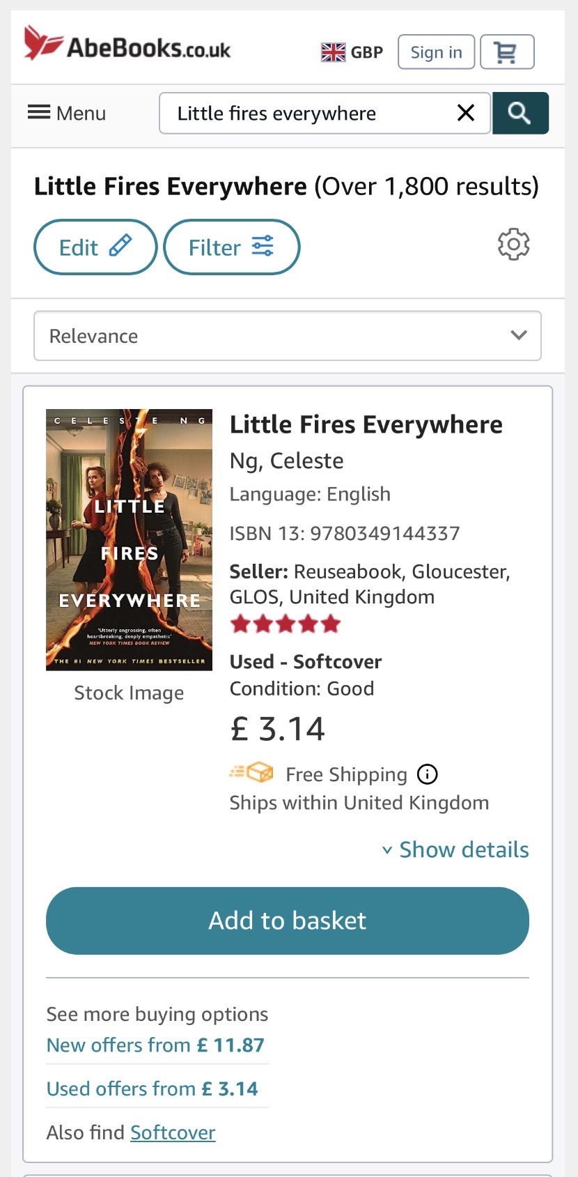 A listing for "Little Fires Everywhere" by Celeste Ng on AbeBooks, showing the cover, price of £3.14, condition as good, free shipping, and an "Add to basket" button.