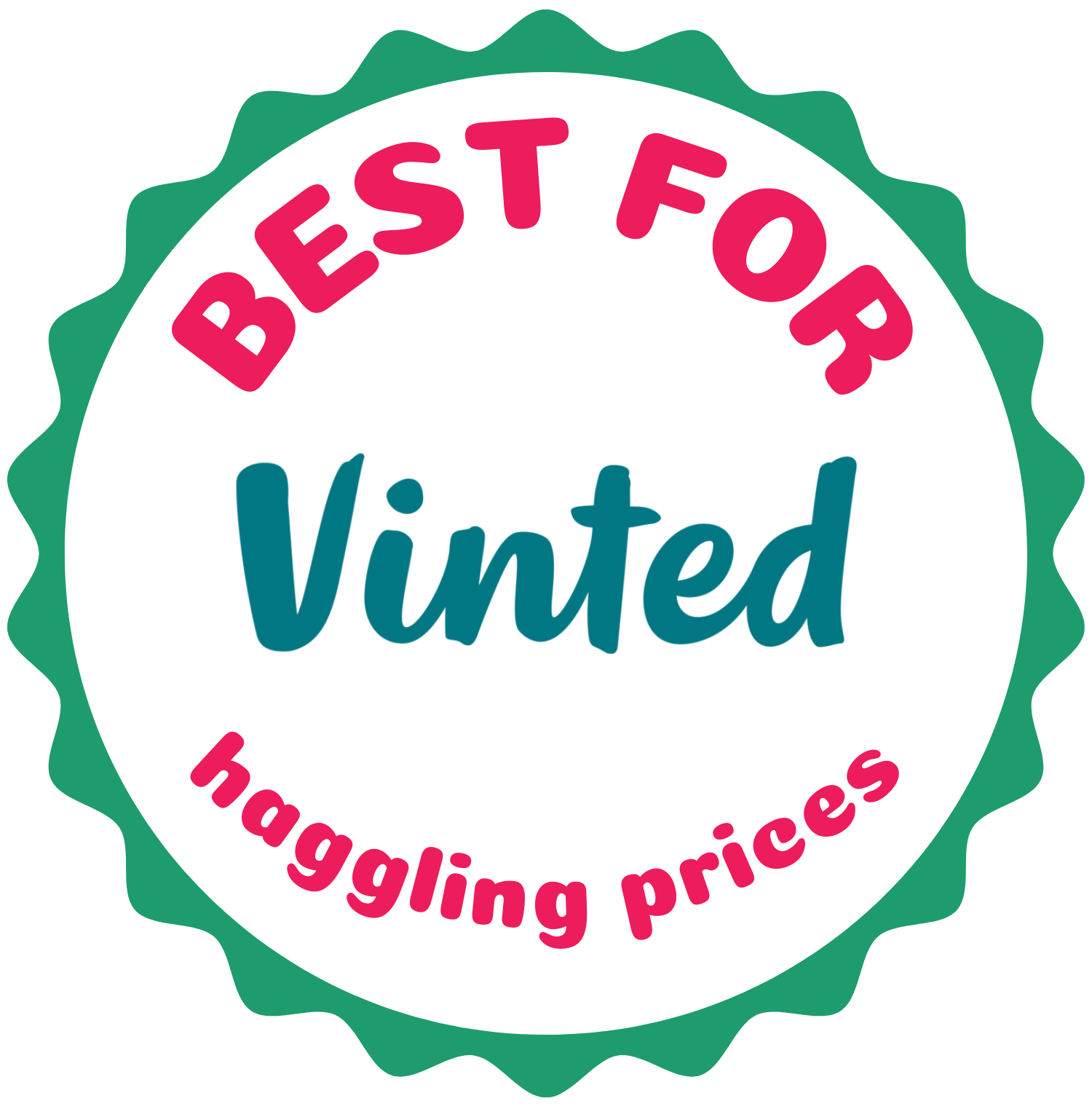 A circular badge with a green scalloped border reads "BEST FOR Vinted haggling prices" in pink and teal text on a white background.