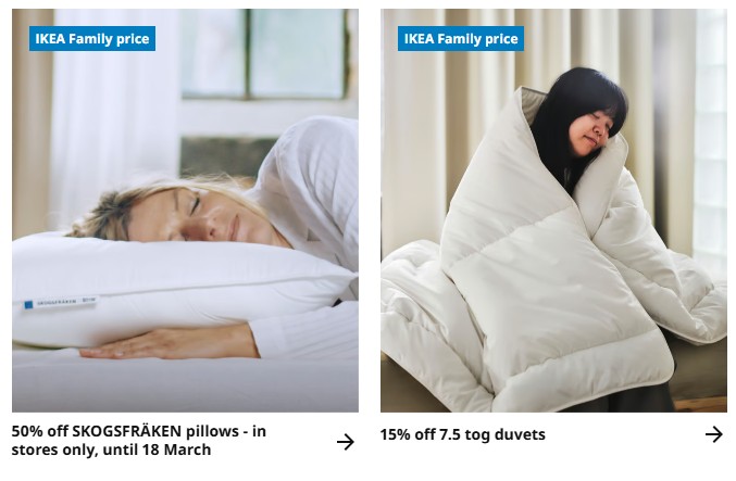 Left: Woman sleeping on a white pillow; right: Woman wrapped in a white duvet. IKEA Family price offers on pillows and duvets are displayed.