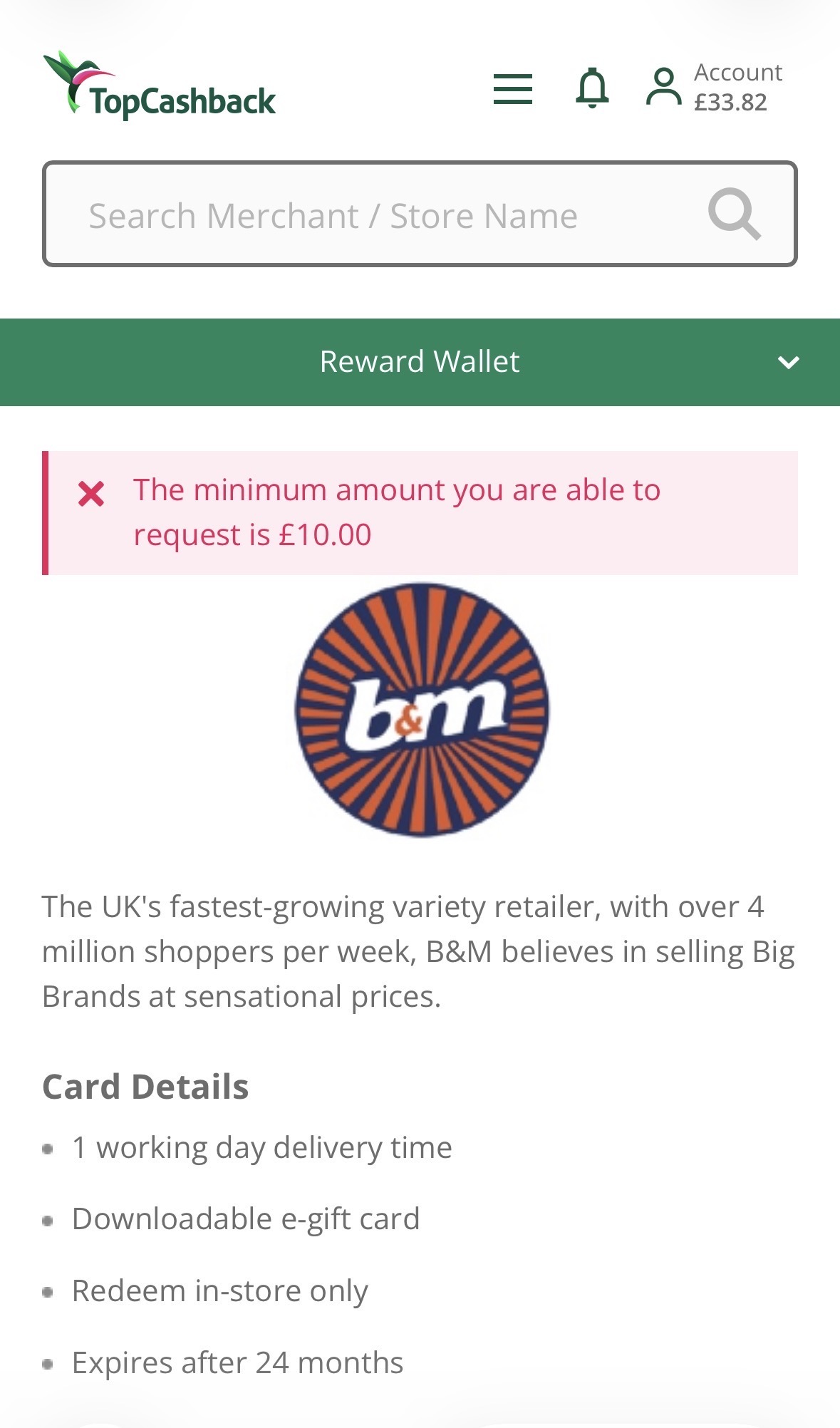Screenshot of a TopCashback page showing B&M e-gift card details, including a £10 withdrawal minimum, delivery time, in-store redemption, and 24-month expiry.