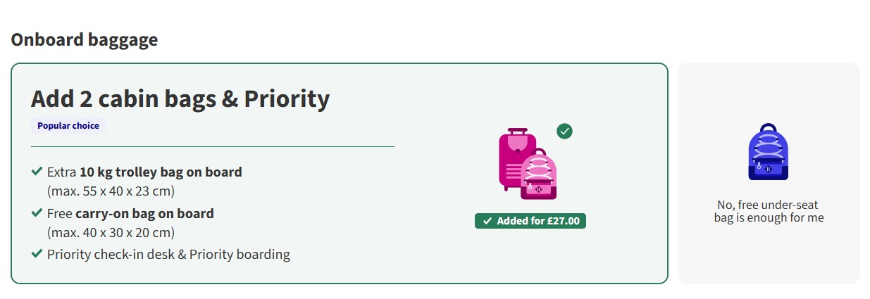 A flight booking screen shows the option to add 2 cabin bags and priority boarding for £27, with bag size limits and a comparison to a free under-seat bag.