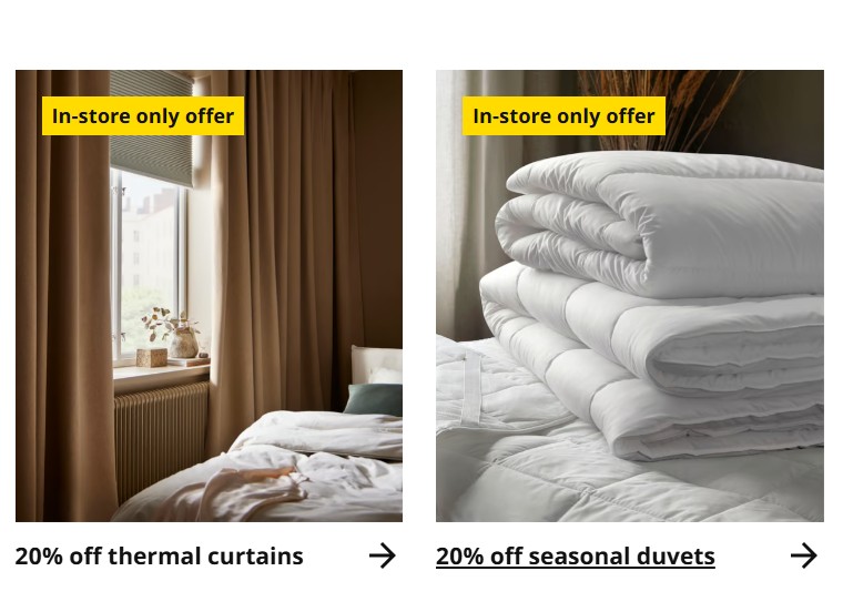 ikea sale sept26 Left: Bedroom with beige thermal curtains drawn beside a window. Right: Stack of folded white duvets on a bed. Both images show “In-store only offer” and text about 20% off deals.